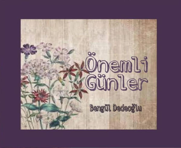 ONEMLI Gunler