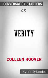 Title: Verity: by Colleen Hoover Conversation Starters, Author: dailyBooks