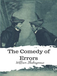 Title: The Comedy of Errors, Author: William Shakespeare