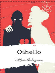 Title: Othello, Author: William Shakespeare