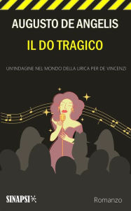 Title: Il do tragico, Author: Augusto De Angelis