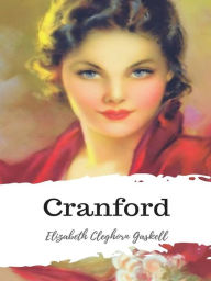 Title: Cranford, Author: Elizabeth Gaskell