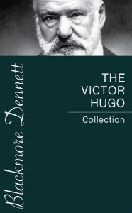 Title: The Victor Hugo Collection, Author: Victor Hugo