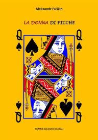 Title: La Donna di Picche, Author: Aleksandr Puskin