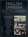 English Spanish Dictionary Thematic I: 1.000 Spanish English words with Bilingual Text in Thematic Categories, to learn Spanish vocabulary faster