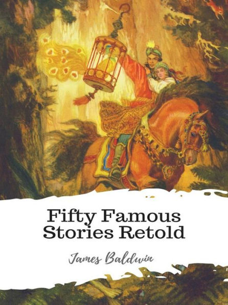 Fifty Famous Stories Retold