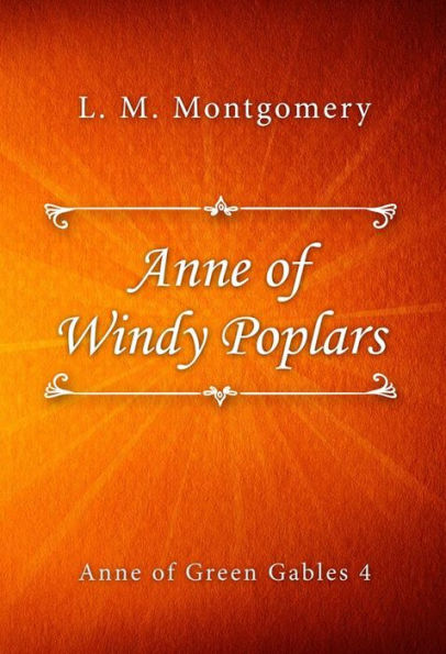 Anne of Windy Poplars