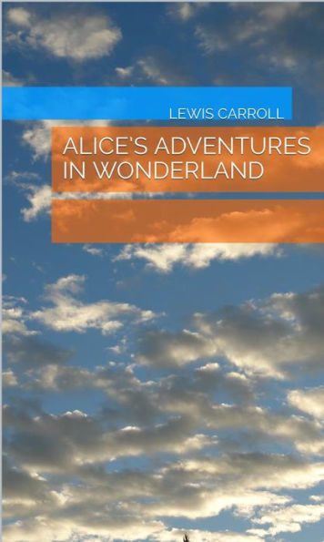 Alice'S Adventures In Wonderland