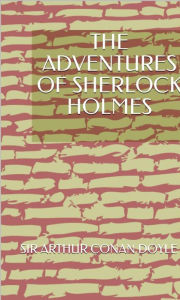 The Adventures Of Sherlock Holmes