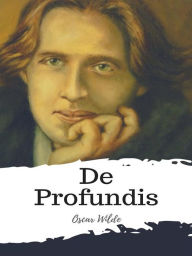 Title: De Profundis, Author: Oscar Wilde