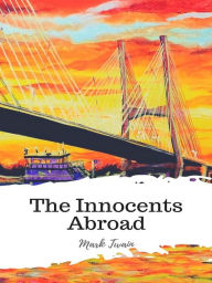 Title: The Innocents Abroad, Author: Mark Twain