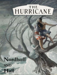 Title: The Hurricane, Author: James Norman Hall