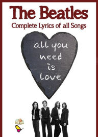 Title: Complete lyrics of all songs: edited by Michela Ferraro, Author: The Beatles edited by Michela Ferraro