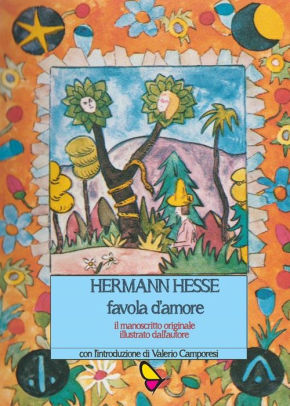Favola D Amore By Hermann Hesse Nook Book Ebook Barnes Noble