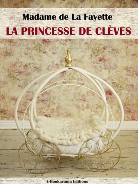 La Princesse de Clèves