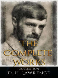 Title: D. H. Lawrence: The Complete Works, Author: D. H. Lawrence