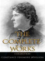 Constance Fenimore Woolson: The Complete Works