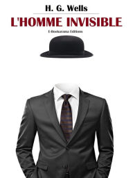 Title: L'Homme invisible, Author: H. G. Wells