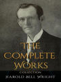 Harold Bell Wright: The Complete Works