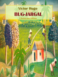 Title: Bug-Jargal, Author: Victor Hugo