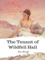 The Tenant of Wildfell Hall