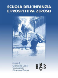 Title: Scuola dell'infanzia e prospettiva zerosei, Author: Giancarlo Cerini