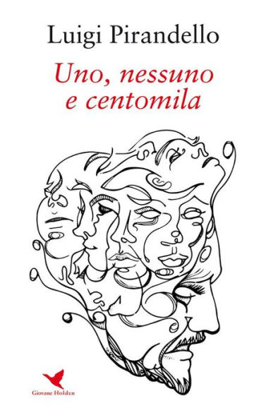 Uno, nessuno e centomila