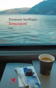 Title: Sensazioni, Author: Tommaso Sanfilippo