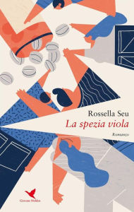 Title: La spezia viola, Author: Rossella Seu