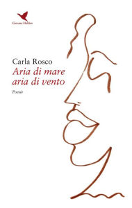 Title: Aria di mare aria di vento, Author: Carla Rosco