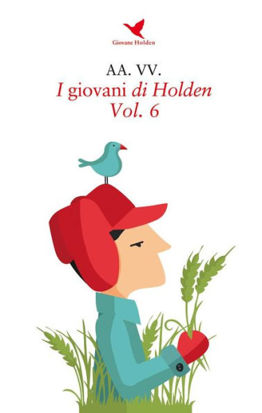 I giovani di Holden - Vol. 6