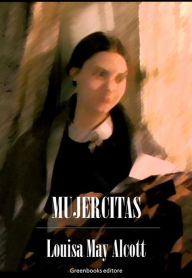 Title: Mujercitas, Author: Louisa May Alcott