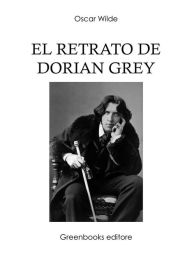 Title: El retrato de Dorian Grey, Author: Oscar Wilde