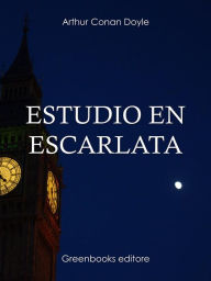 Title: Estudio en escarlata, Author: Arthur Conan Doyle