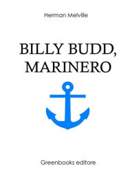 Title: Billy Budd, marinero, Author: Herman Melville