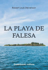 Title: La playa de Falesa, Author: Robert Louis Stevenson