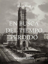 Title: En busca del tiempo perdido 3 (El mundo de Guermantes), Author: Marcel Proust