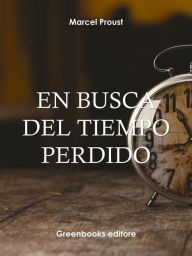 Title: En busca del tiempo perdido 7 (El tiempo recobrado), Author: Marcel Proust