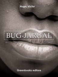 Title: Bug-Jargal, Author: Victor Hugo