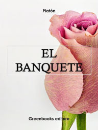 Title: El banquete, Author: Plato