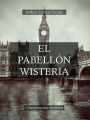 El pabellón Wisteria