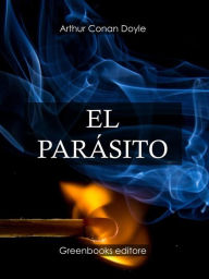 Title: El parásito, Author: Arthur Conan Doyle