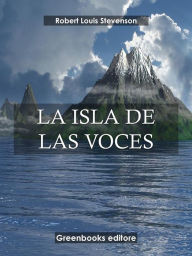 Title: La isla de las voces, Author: Robert Louis Stevenson