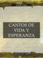 Cantos de vida y esperanza