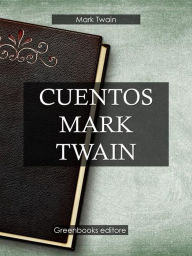 Title: Cuentos Mark Twain, Author: Mark Twain