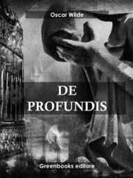 Title: De profundis, Author: Oscar Wilde