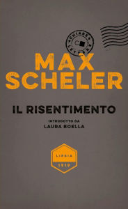 Title: Il risentimento, Author: Max Scheler