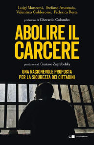 Title: Abolire il carcere nuova edizione, Author: Luigi Manconi