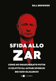 Title: Sfida allo Zar, Author: Bill Browder