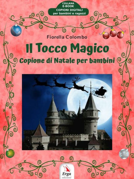 Il Tocco Magico: Copione di Natale per bambini